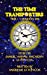 Bild des Verkufers fr The Time Transporters: Trek 1 - London, England 1939 [Soft Cover ] zum Verkauf von booksXpress