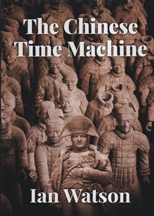 Seller image for The Chinese Time Machine for sale by Ziesings