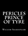 Seller image for Pericles Prince Of Tyre [Soft Cover ] for sale by booksXpress