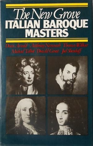 Immagine del venditore per The New Grove Italian Baroque Masters (New Grove Composer Biography Series) venduto da Vintagestan Books