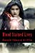 Immagine del venditore per Blood Stained Lives (Blood Stained Trilogy) (Volume 1) [Soft Cover ] venduto da booksXpress