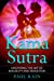Seller image for Kamasutra: Mastering the Art of Sexuality and Seduction [Soft Cover ] for sale by booksXpress