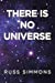 Imagen del vendedor de There Is No Universe [Soft Cover ] a la venta por booksXpress