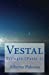 Seller image for Vestal: Trilogía (Parte 1) (Trilogía Vestal) (Volume 1) (Spanish Edition) [Soft Cover ] for sale by booksXpress