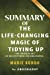 Seller image for Summary of The Life-Changing Magic of Tidying Up: (The Japanese Art of Decluttering and Organizing) by Marie Kondo | Summary & Analysis [Soft Cover ] for sale by booksXpress