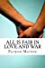 Immagine del venditore per All Is Fair In Love And War [Soft Cover ] venduto da booksXpress