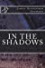 Bild des Verkufers fr In the Shadows [Soft Cover ] zum Verkauf von booksXpress