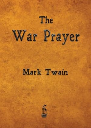 Seller image for The War Prayer by Twain, Mark [Paperback ] for sale by booksXpress