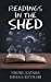 Seller image for Readings in the Shed [Soft Cover ] for sale by booksXpress