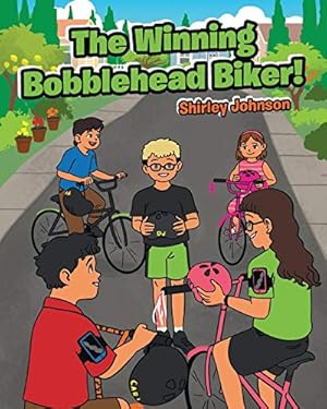 Imagen del vendedor de The Winning Bobblehead Biker [Soft Cover ] a la venta por booksXpress