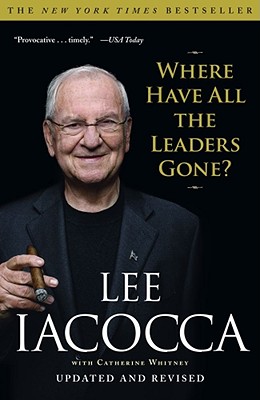 Seller image for Where Have All the Leaders Gone? (Paperback or Softback) for sale by BargainBookStores