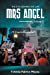 Seller image for Mrs Angel [Soft Cover ] for sale by booksXpress
