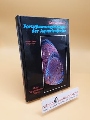 Bild des Verkufers fr Fortpflanzungsbiologie der Aquarienfische zum Verkauf von Roland Antiquariat UG haftungsbeschrnkt