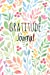 Immagine del venditore per Gratitude Journal: Floral Watercolor, For Reflection & Thanksgiving, With Gratitude Prompt, 102 Pages, 6" x 9" - (Gratitude Journals) [Soft Cover ] venduto da booksXpress