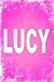 Seller image for Lucy: 100 Pages 6" X 9" Personalized Name on Journal Notebook [Soft Cover ] for sale by booksXpress