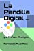 Image du vendeur pour La Pandilla Digital y el Profesor Analógico (Spanish Edition) [Soft Cover ] mis en vente par booksXpress