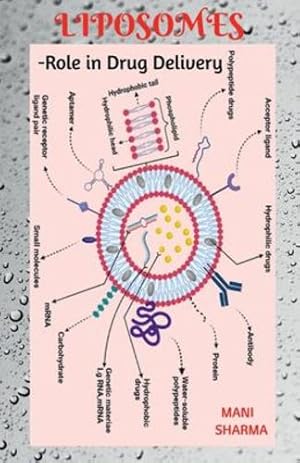 Seller image for Liposomes: Role in Drug Delivery: -from research to patient's bed side [Soft Cover ] for sale by booksXpress