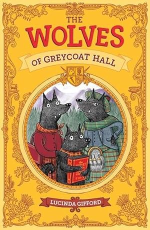 Seller image for The Wolves of Greycoat Hall (Paperback) for sale by Grand Eagle Retail