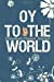 Imagen del vendedor de Oy To The World: Hanukkah Planner Journal: Holiday Organizer Notebook [Soft Cover ] a la venta por booksXpress