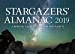 Bild des Verkufers fr Stargazers' Almanac: A Monthly Guide to the Stars and Planets: 2019 [Soft Cover ] zum Verkauf von booksXpress