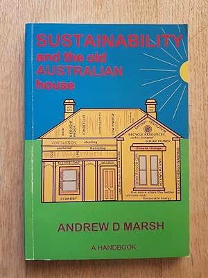 Sustainability and the Old Australian House : A Handbook