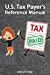 Seller image for U.S. Tax Payer's Reference Manual [Soft Cover ] for sale by booksXpress