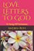 Image du vendeur pour LOVE LETTERS TO GOD: A Song Of Solomon [Soft Cover ] mis en vente par booksXpress