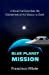 Seller image for Blue Planet Mission [Soft Cover ] for sale by booksXpress