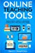 Seller image for Online Teaching Tools: 3 Manuscripts: Google Classroom, Google Apps, Teaching with Zoom [Soft Cover ] for sale by booksXpress