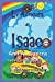 Seller image for La aventura de Isaac: Cuento No: 10 (Los MIL y un DIAS: Cuentos Juveniles Cortos) (Spanish Edition) [Soft Cover ] for sale by booksXpress