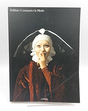Bild des Verkufers fr Fellini: i costumi e le mode (Catalogo Museo Pecci, Prato, 6 marzo - 16 magg. 1994) zum Verkauf von Antiquariat Smock