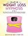 Seller image for Rapid Weight Loss Hypnosis (2 in 1): How To Burn Fat For Life, Overcome Emotional Eating & Food Addiction, Increase Motivation With Powerful Hypnosis, Affirmations & Meditations [Soft Cover ] for sale by booksXpress