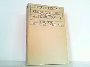 Bild des Verkufers fr Kleine Schriften. Nachwort von Karl Lwith / Ludwig Feuerbach; Theorie 1. zum Verkauf von Antiquariat Ehbrecht - Preis inkl. MwSt.