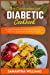 Seller image for The Comprehensive Diabetic Cookbook: Budget-Friendly and Healthy Recipes to Help You Balance Your Blood Sugars [Soft Cover ] for sale by booksXpress