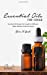 Imagen del vendedor de Essential Oils for Cough: Essential Oil Recipes for Cough for Diffusers, Roller Bottles, Inhalers & more. [Soft Cover ] a la venta por booksXpress