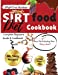 Seller image for Sirtfood Diet Cookbook: Complete Beginners Guide and Cookbook with 50+ Tasty Recipes! Burn Fat Activating Your Skinny Gene! (2021 Edition) [Soft Cover ] for sale by booksXpress