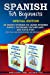 Immagine del venditore per Spanish for Beginners: 20 Short Stories to Learn Spanish Easily, Increase Vocabulary, and Have Fun! (two dual-language Spanish and English books) [Soft Cover ] venduto da booksXpress