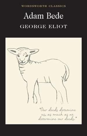 Seller image for Adam Bede (Wordsworth Classics) by George Eliot [Paperback ] for sale by booksXpress