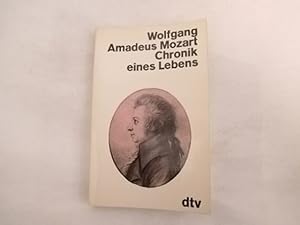 Bild des Verkufers fr Wolfgang Amadeus Mozart. Chronik eines Lebens. zum Verkauf von Der-Philo-soph