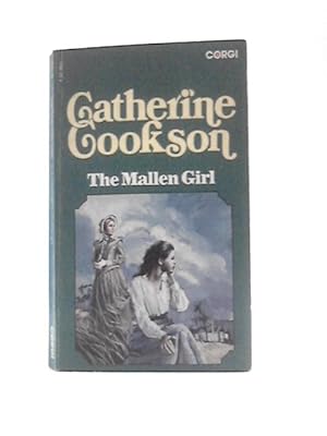 Bild des Verkäufers für The Mallen Girl zum Verkauf von World of Rare Books
