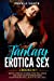 Seller image for Fantasy Erotica Sex (2 Books in 1): Erotic fantasy stories that will drive you and your partner crazy. Your fantasy will be put to the test!! [Soft Cover ] for sale by booksXpress