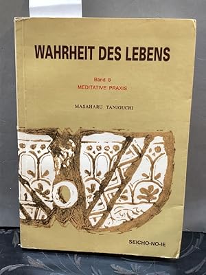 Wahrheit des Lebens Band 8. Übers: Ryuko Voirgardt