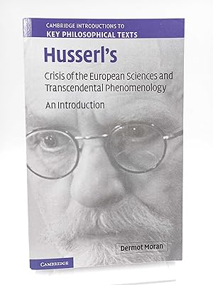 Immagine del venditore per Husserl s Crisis of the European Sciences and Transcendental Phenomenology An Introduction (Cambridge Introductions to Key Philosophical Texts) venduto da Antiquariat Smock