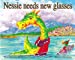 Image du vendeur pour Nessie Needs New Glasses [Soft Cover ] mis en vente par booksXpress