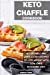 Bild des Verkufers fr Keto Chaffle Cookbook: Affordable and Quick & Easy Recipes to Lose Weight with Low-Carb Ketogenic Diet [Soft Cover ] zum Verkauf von booksXpress