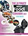 Imagen del vendedor de The Ultimate Ninja Foodi Cookbook 2021 Vegetables: The most comprehensive guide to mastering your Multicooker. Steaming, air frying, grilling and searing your favorite meals in no time! [Hardcover ] a la venta por booksXpress