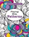 Seller image for Really RELAXING Colouring Book 1: Playing with Patterns (Really RELAXING Colouring Books) (Volume 1) [Soft Cover ] for sale by booksXpress