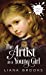 Seller image for The Artist As A Young Girl (43) (Inklet) [Soft Cover ] for sale by booksXpress