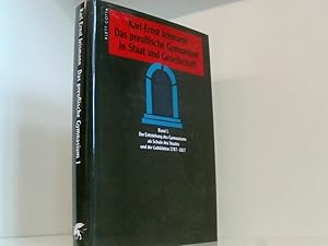 Bild des Verkufers fr Das preuische Gymnasium in Staat und Gesellschaft, in 2 Bdn., Bd.1, Die Entstehung des Gymnasiums als Schule des Staates und der Gebildeten 1787-1817 Bd. 1. Die Entstehung des Gymnasiums als Schule des Staates und der Gebildeten, 1787 - 1817 zum Verkauf von Book Broker