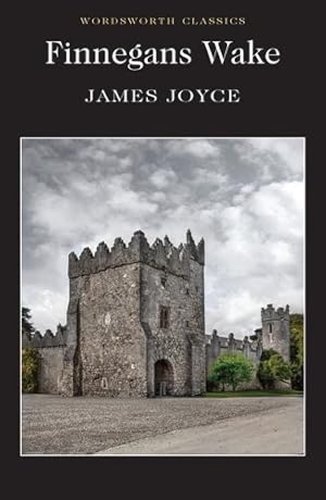 Seller image for Finnegans Wake (Wordsworth Classics) by James Joyce [Paperback ] for sale by booksXpress